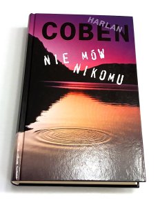 Nie mów nikomu Harlan Coben
