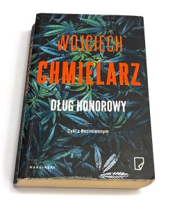 Dług honorowy Wojciech Chmielarz