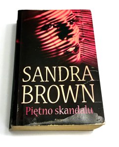 Piętno skandalu   Sandra Brown