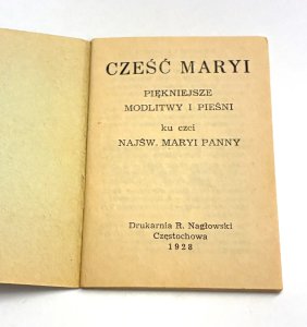 Cześć Maryi Piękniejsze modlitwy i pieśni ku czci