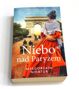 Niebo nad Paryżem  Małgorzata Niemtur