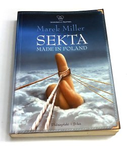 Sekta made in Poland Marek Miller